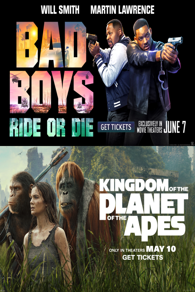 BAD BOYS: RIDE OR DIE + KINGDOM OF THE PLANET OF THE APES